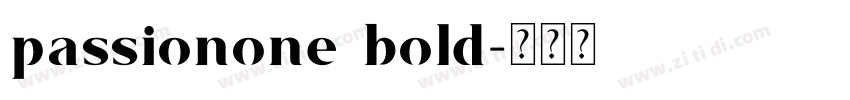 passionone bold字体转换